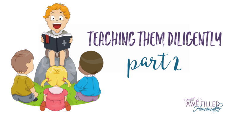 teaching them diligently part 2 2