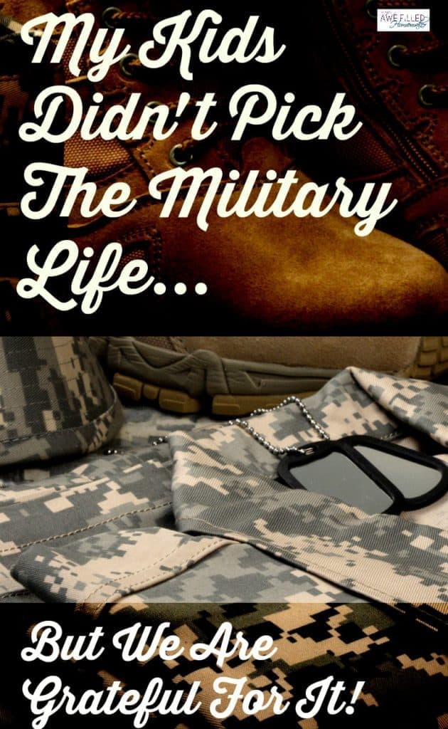 My Kids Didnt Pick The Military Life