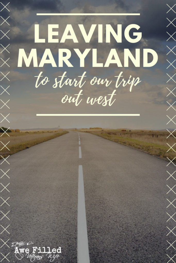 Leaving Maryland to Start Our Trip Out West (2)