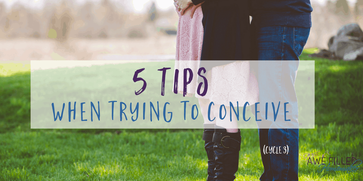 5 tips when trying to conceive 1