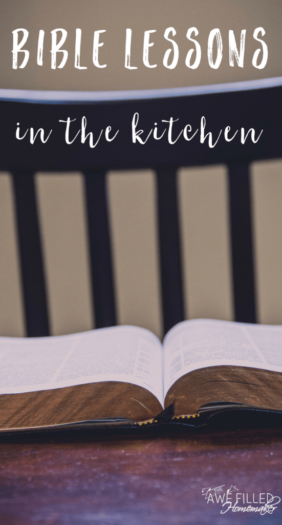 bible lessons in the kitchen