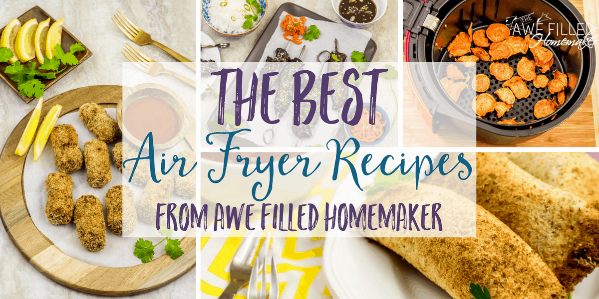 best Air Fryer Recipes that are popular with my readers