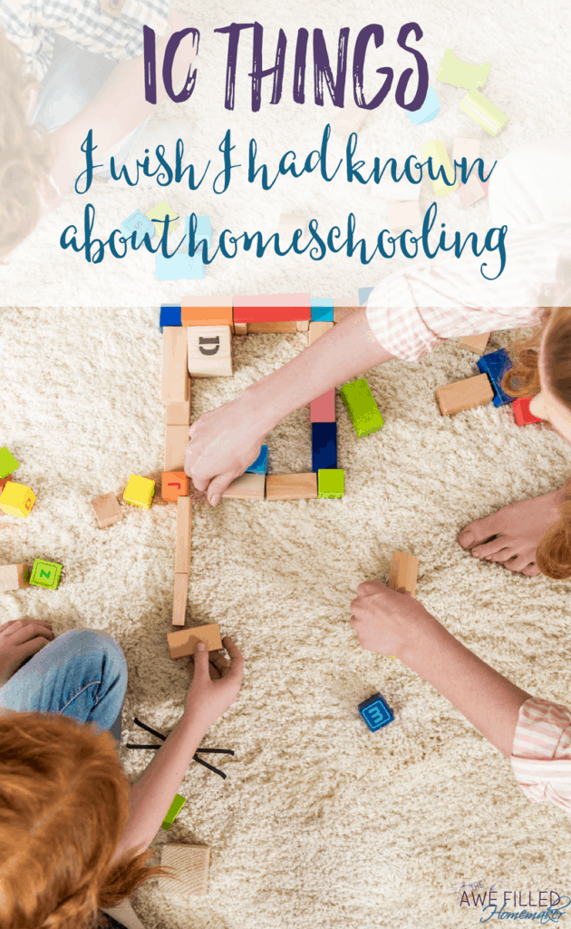 10 things i wish i had known about homeschooling 1