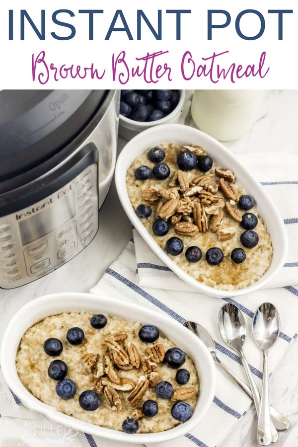 Instant Pot Brown Butter Oatmeal
