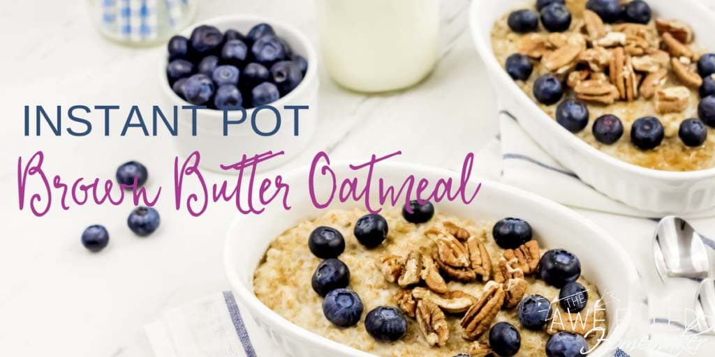 Instant Pot Brown Butter Oatmeal 1024x512