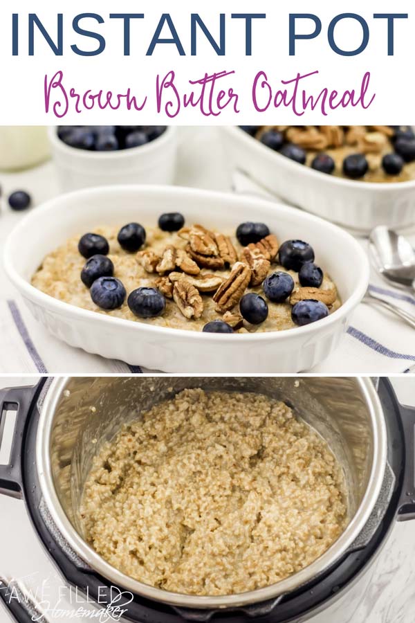 Instant Pot Brown Butter Oatmeal 2