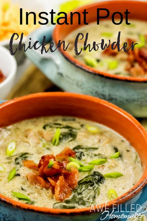 Instant Pot Chicken Chowder