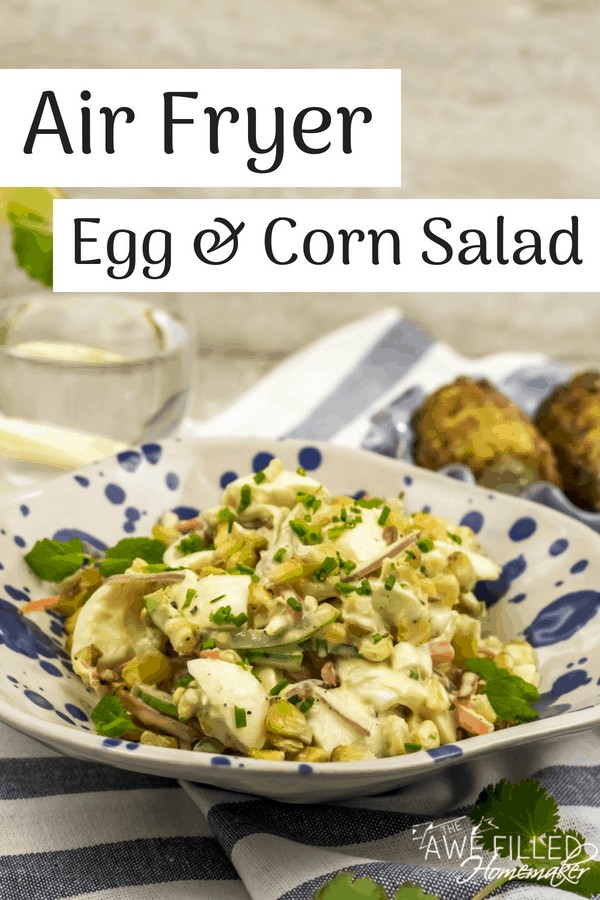 Air Fryer Egg Corn Salad 15