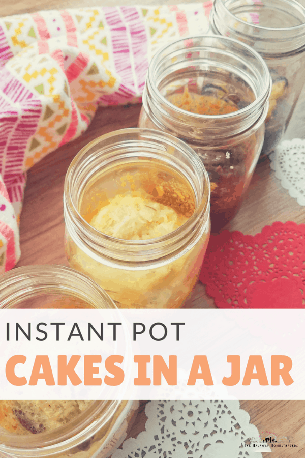 Instant Pot Cakes In a Jar