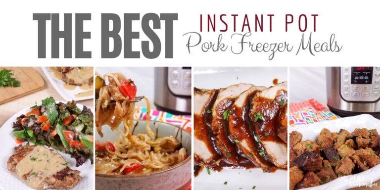 Copy of The Best Instant Pot Pork Freezer Meals