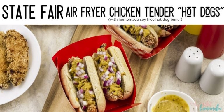 State Fair Air Fryer Chicken Tender  hot dogs  with homemade soy free hot dog buns 17