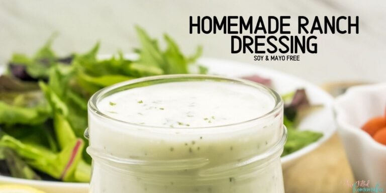 Copy of Homemade Ranch Dressing Soy Mayo Free 9