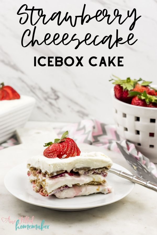 Copy of Strawberry Cheesecake Icebox Cake 7