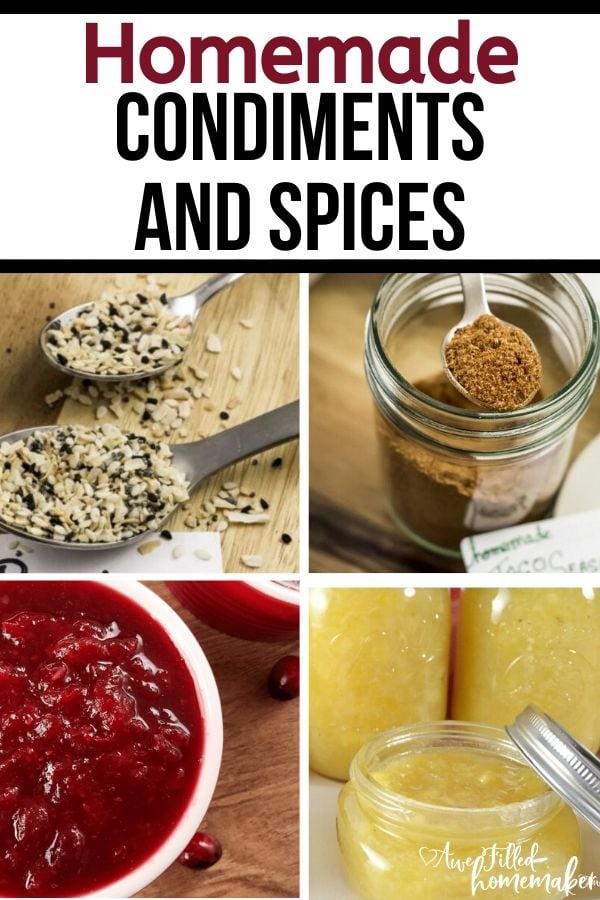 Homemade Condiments & Spices