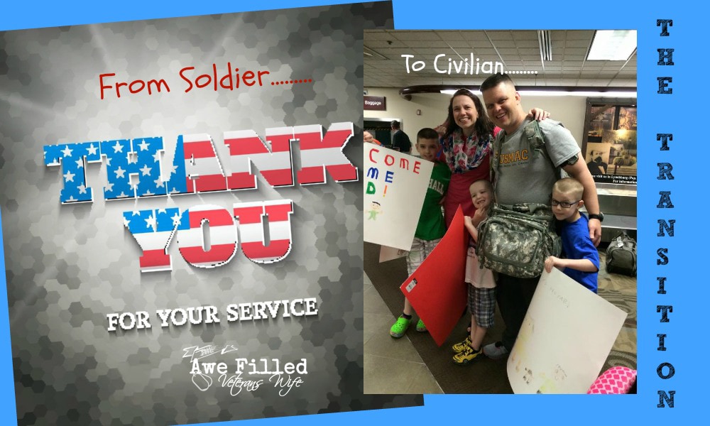 Soldier to Civilian (Part 2) - The Process