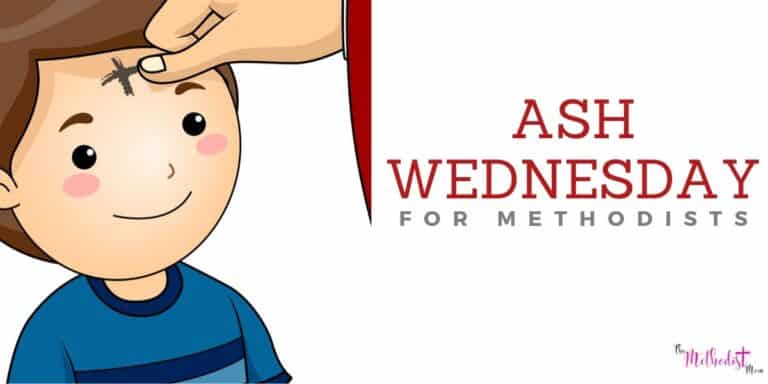 Ash Wednesday for Methodists 5