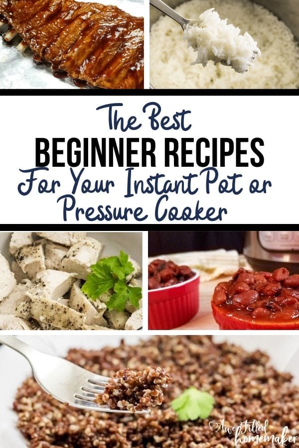 The Best Beginner Recipes For Your Instant Pot or Pressure Cooker 4