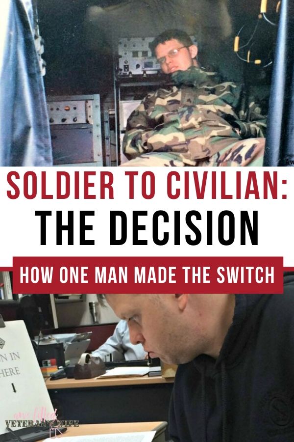 Soldier to Civilian The Decision Pin